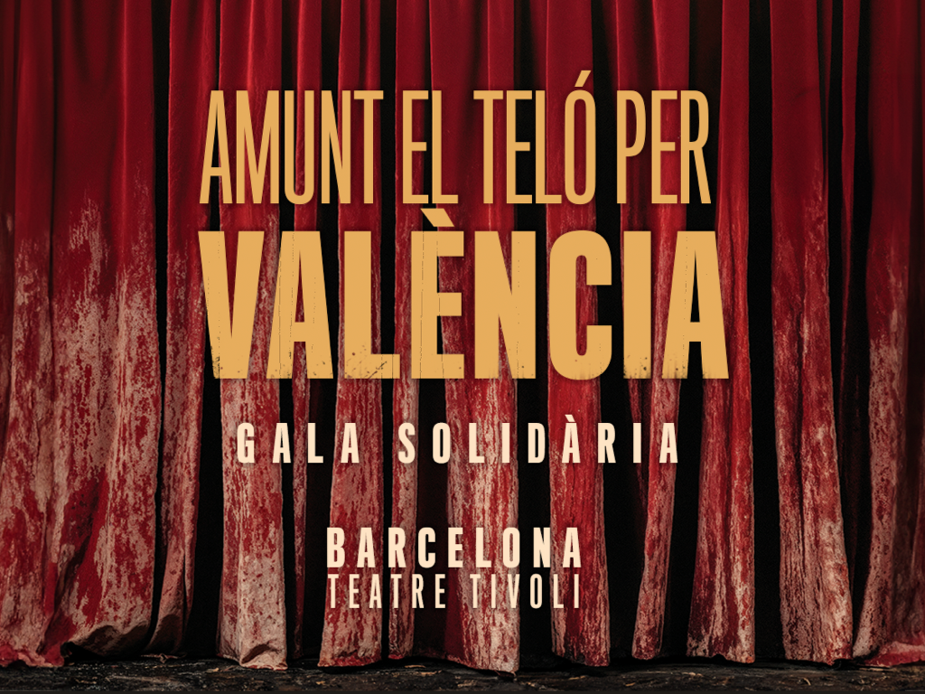 Gala Solidària Amunt el Teló per València
